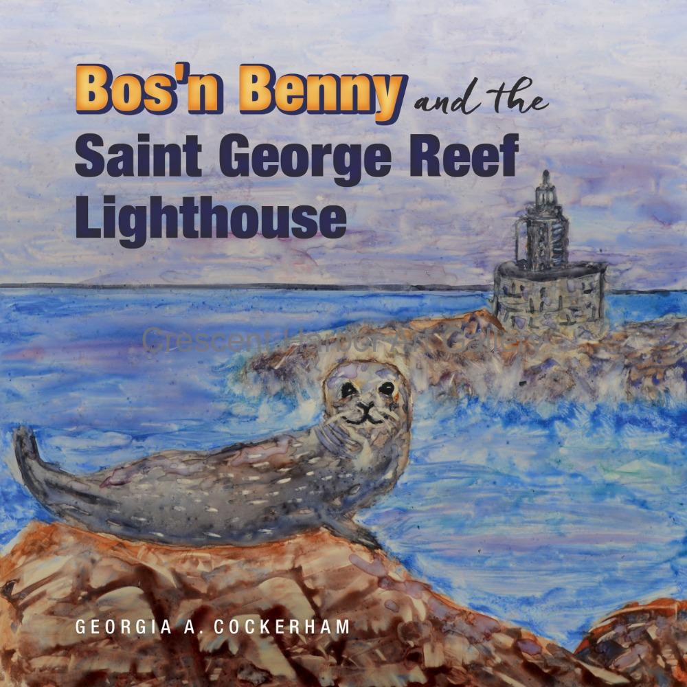 Bos'n Benny and the Saint George Reef Lighthouse